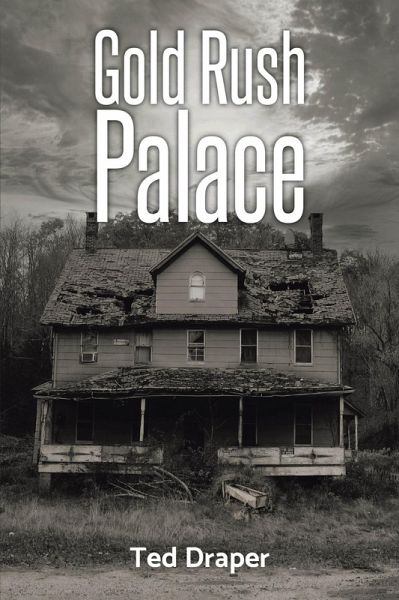 Gold Rush Palace (eBook, ePUB) Gold Rush Palace (eBook, ePUB)