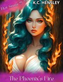 The Phoenix's Fire (Forbidden Desires, #14) (eBook, ePUB)