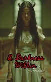 A Darkness Within (eBook, ePUB)