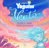 A turma do Yoguim e o Vento (eBook, ePUB)