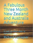 A Fabulous Three Month New Zealand and Australia Adventure (Evolution Series, #5) (eBook, ePUB) A Fabulous Three Month New Zealand and Australia Adventure (Evolution Series, #5) (eBook, ePUB)