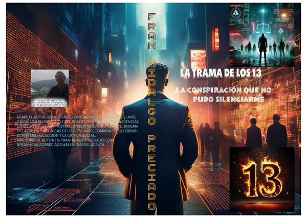 LA TRAMA DE LOS 13-La conspiración que no pudo silenciarme (eBook, ePUB)