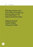 Rättsliga hinder mot samverkan? (eBook, ePUB) Rättsliga hinder mot samverkan? (eBook, ePUB)