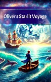 Oliver's Starlit Voyage (eBook, ePUB)