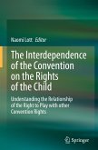 The Interdependence of the Convention on the Rights of the Child