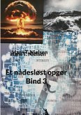 Et nådesløst opgør Bind 3 Et nådesløst opgør Bind 3