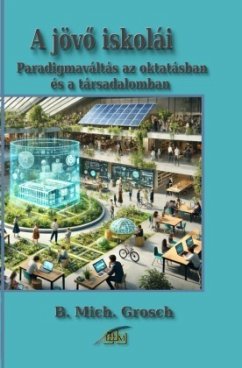 Cover A jövö iskolái