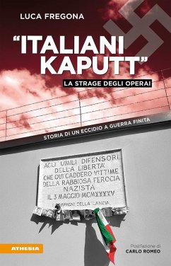Cover 'Italiani kaputt'. La strage degli operai. Storia di un eccidio a guerra finita