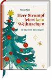 Herr Strumpf feiert kein Weihnachten Herr Strumpf feiert kein Weihnachten