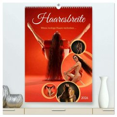 Haaresbreite (hochwertiger Premium Wandkalender 2026 DIN A2 hoch), Kunstdruck in Hochglanz - Calvendo;Lichtgestalt