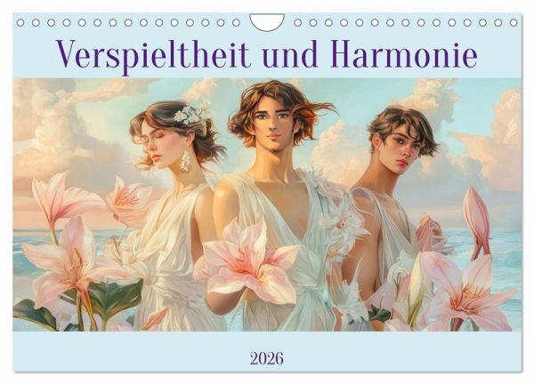 Verspieltheit und Harmonie (Wandkalender 2026 DIN A4 quer), CALVENDO Monatskalender Verspieltheit und Harmonie (Wandkalender 2026 DIN A4 quer), CALVENDO Monatskalender