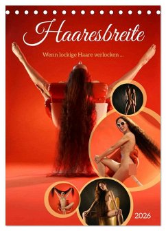 Haaresbreite (Tischkalender 2026 DIN A5 hoch), CALVENDO Monatskalender Cover Haaresbreite (Tischkalender 2026 DIN A5 hoch), CALVENDO Monatskalender