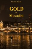Gold von Mussolini Gold von Mussolini