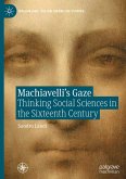 Machiavelli's Gaze Machiavelli's Gaze