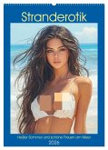 Stranderotik. Heißer Sommer und schöne Frauen am Meer (Wandkalender 2026 DIN A2 hoch), CALVENDO Monatskalender Stranderotik. Heißer Sommer und schöne Frauen am Meer (Wandkalender 2026 DIN A2 hoch), CALVENDO Monatskalender