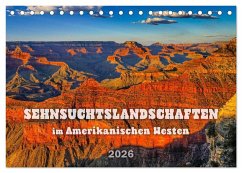 Cover Sehnsuchts Landschaften im Amerikanischen Westen (Tischkalender 2026 DIN A5 quer), CALVENDO Monatskalender