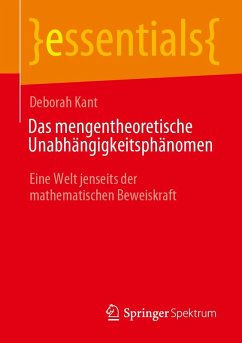 Das mengentheoretische Unabhängigkeitsphänomen - Kant, Deborah