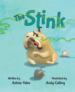 The Stink - Yates, Ashlee