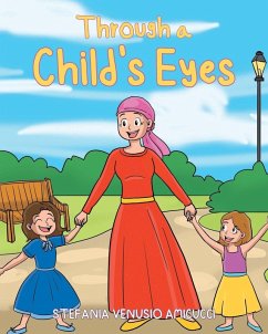 Through a Child's Eyes Through a Child's Eyes