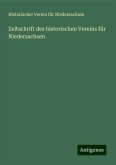 Zeitschrift des historischen Vereins für Niedersachsen Zeitschrift des historischen Vereins für Niedersachsen