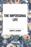 The Impersonal Life The Impersonal Life