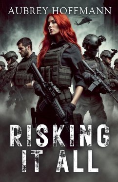 Risking It All - Hoffmann, Aubrey