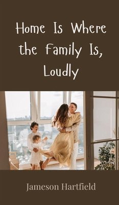 Cover Home Is Where the Family Is, Loudly