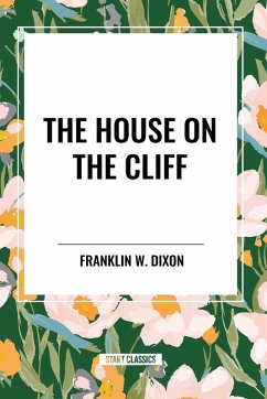 The House on the Cliff - Dixon, Franklin W.