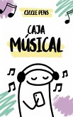 Caja Músical Caja Músical