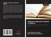 Zio¿owa medycyna ludowa w Egipcie Zio¿owa medycyna ludowa w Egipcie