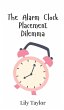 The Alarm Clock Placement Dilemma - Bild 1