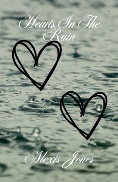 Hearts In The Rain - Jones, Alexis