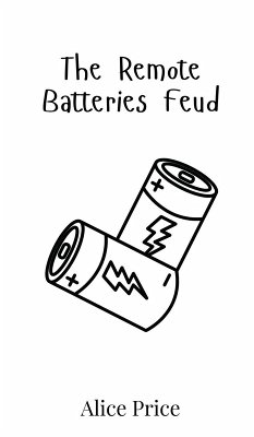 The Remote Batteries Feud - Price, Alice