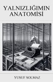 Yaln¿zl¿¿¿m¿n Anatomisi