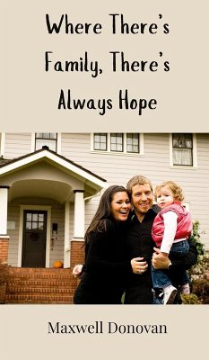 Cover Where There's Family, There's Always Hope