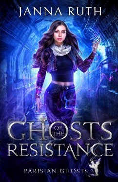 Ghosts of the Resistance - Ruth, Janna