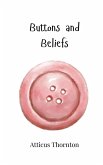 Buttons and Beliefs Buttons and Beliefs