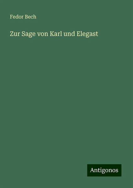 Zur Sage von Karl und Elegast