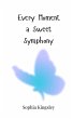 Every Moment a Sweet Symphony - Bild 1