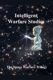 Intelligent Warfare Studies Intelligent Warfare Studies