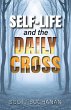 SELF-LIFE and the DAILY CROSS - Bild 1