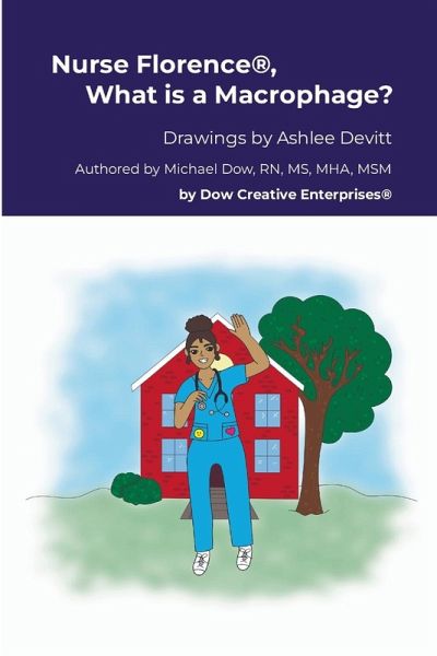 Nurse Florence®, What is a Macrophage? Nurse Florence®, What is a Macrophage?