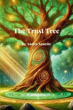 The Trust Tree - Annette, Andra