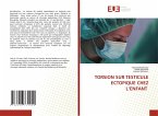 TORSION SUR TESTICULE ECTOPIQUE CHEZ L'ENFANT