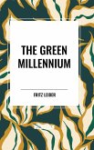 The Green Millennium The Green Millennium