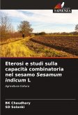 Eterosi e studi sulla capacità combinatoria nel sesamo Sesamum indicum L Eterosi e studi sulla capacità combinatoria nel sesamo Sesamum indicum L