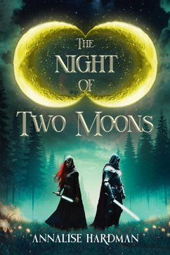 The Night of Two Moons - Hardman, Annalise