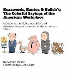 Cover Buzzwords, Banter, and Bullsh*t