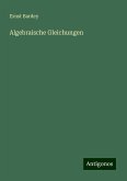 Algebraische Gleichungen Algebraische Gleichungen