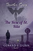 The Rose of St. Rita